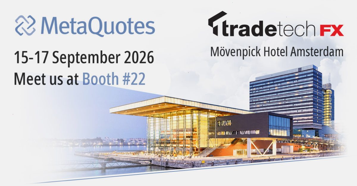 MetaQuotes 将在阿姆斯特丹举办的 TradeTech FX 2026 上展示 MetaTrader 5 机构级和 AI 就绪型外汇基础设施